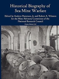 Historical Bibliography of Sea Mine Warfare - Patterson, Andrew; Winters, Robert; Mine Advisory Committee, Advisory Commit