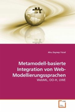 Metamodell-basierte Integration von Web-Modellierungssprachen - Yücel, Ahu Zeynep