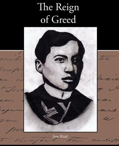 The Reign of Greed - Rizal, Jose