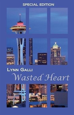 Wasted Heart (Special Edition) - Galli, Lynn