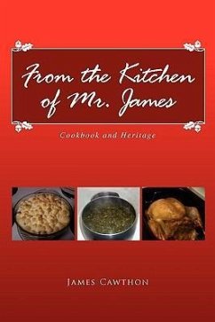 From the Kitchen of Mr. James - Cawthon, James