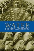 Water: Its Spiritual Significance