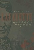 Lafayette Murder & Mayhem