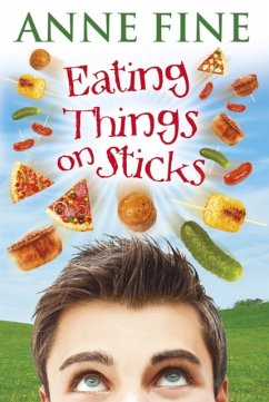 Eating Things on Sticks - Fine, Anne