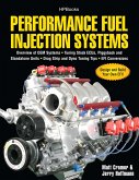 Performance Fuel Injection Systems Hp1557: How to Design, Build, Modify, and Tune Efi and ECU Systems.Covers Components, Se Nsors, Fuel and Ignition R