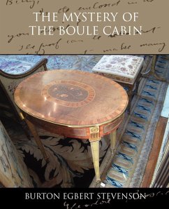The Mystery of the Boule Cabinet - Stevenson, Burton Egbert
