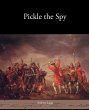 Pickle the Spy - Bild 1