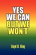 Yes We Can But We Won't - Bild 1