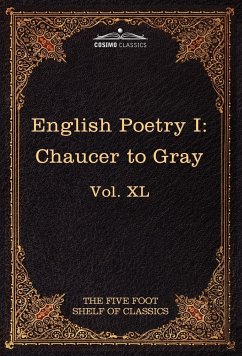 English Poetry I - Chaucer, Geoffrey; Gray, Thomas