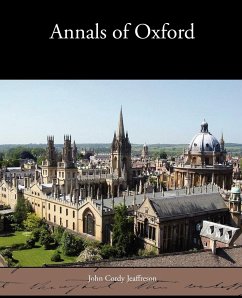 Annals of Oxford - Jeaffreson, John Cordy