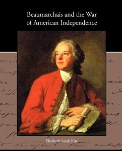 Beaumarchais and the War of American Independence