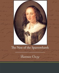 The Nest of the Sparrowhawk - Orczy, Baroness