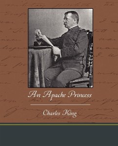 An Apache Princess - King, Charles
