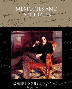 Memories and Portraits - Stevenson, Robert Louis