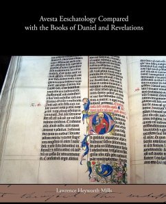 Cover Avesta Eeschatology Compared with the Books of Daniel and Revelations