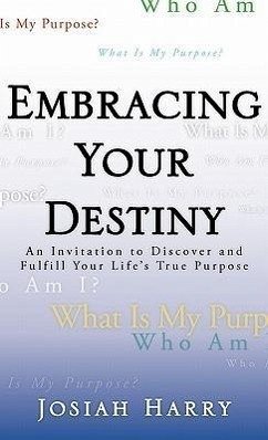 Embracing Your Destiny - Harry, Josiah