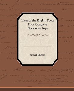 Lives of the English Poets Prior Congreve Blackmore Pope