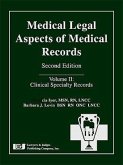 Medical Legal Aspects of Medical Records, Volume II: Clinical Specialty Records