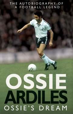 Ossies Dream - Ardiles, Ossie