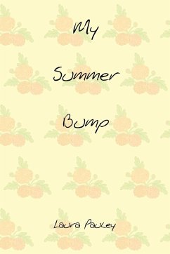 My Summer Bump - Pauley, Laura