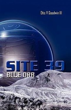 SITE 39, BLUE ORB - Goodwin, Otis V III