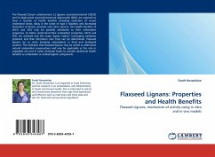 Flaxseed Lignans: Properties and Health Benefits - Hosseinian, Farah