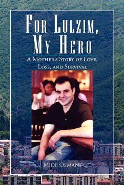 For Lulzim, My Hero - Osmani, Mide