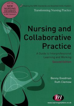 Nursing and Collaborative Practice - Goodman, Benny; Clemow, Ruth