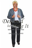 Destined to Make It
