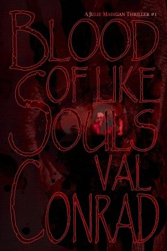 Blood of Like Souls - Conrad, Val