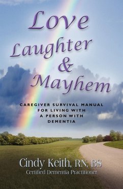 LOVE, LAUGHTER & MAYHEM - Keith Rn Bs Cdp, Cindy