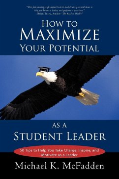 How to Maximize Your Potential as a Student Leader