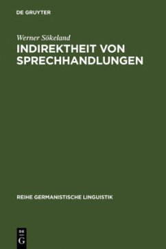 Indirektheit von Sprechhandlungen - Sökeland, Werner