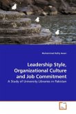 Leadership Style, Organizational Culture and Job Commitment