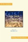 The New Order of War
