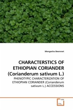 CHARACTERSTICS OF ETHIOPIAN CORIANDER (Corianderum sativum L.) - Beemnet, Mengesha