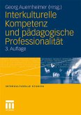 Interkulturelle Studien Band 13 - Interkulturelle Kompetenz und pädagogische Professionalität