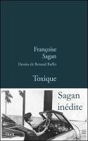 Toxique - Sagan, Françoise