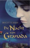 Die Nacht von Granada Die Nacht von Granada