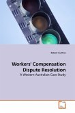 Workers' Compensation Dispute Resolution