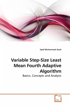 Variable Step-Size Least Mean Fourth Adaptive Algorithm - Muhammad Asad, Syed