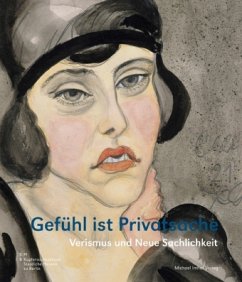 Cover Gefühl ist Privatsache, Verismus und Neue Sachlichkeit