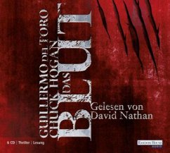 Das Blut, 6 Audio-CDs - Del Toro, Guillermo; Hogan, Chuck