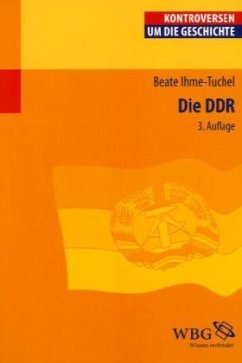 Die DDR - Ihme-Tuchel, Beate