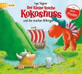 Der kleine Drache Kokosnuss und die starken Wikinger / Die Abenteuer des kleinen Drachen Kokosnuss Bd.14 (1 Audio-CD)