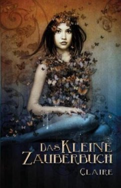 Das kleine Zauberbuch - Seifert, CLaire