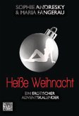 Heiße Weihnacht Heiße Weihnacht