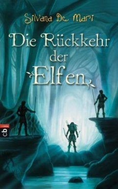 Die Rückkehr der Elfen - De Mari, Silvana