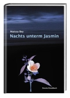 Nachts unterm Jasmin - Maïssa, Bey