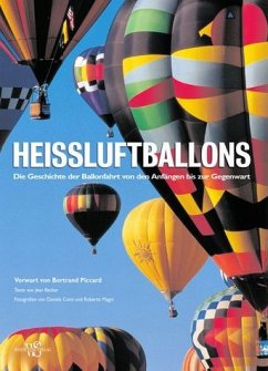 Cover Heissluftballons: die Geschichte der Ballonfahrt von den Anfängen bis zur Gegenwart